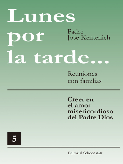 Title details for Lunes por la tarde 5 by José Kentenich - Available